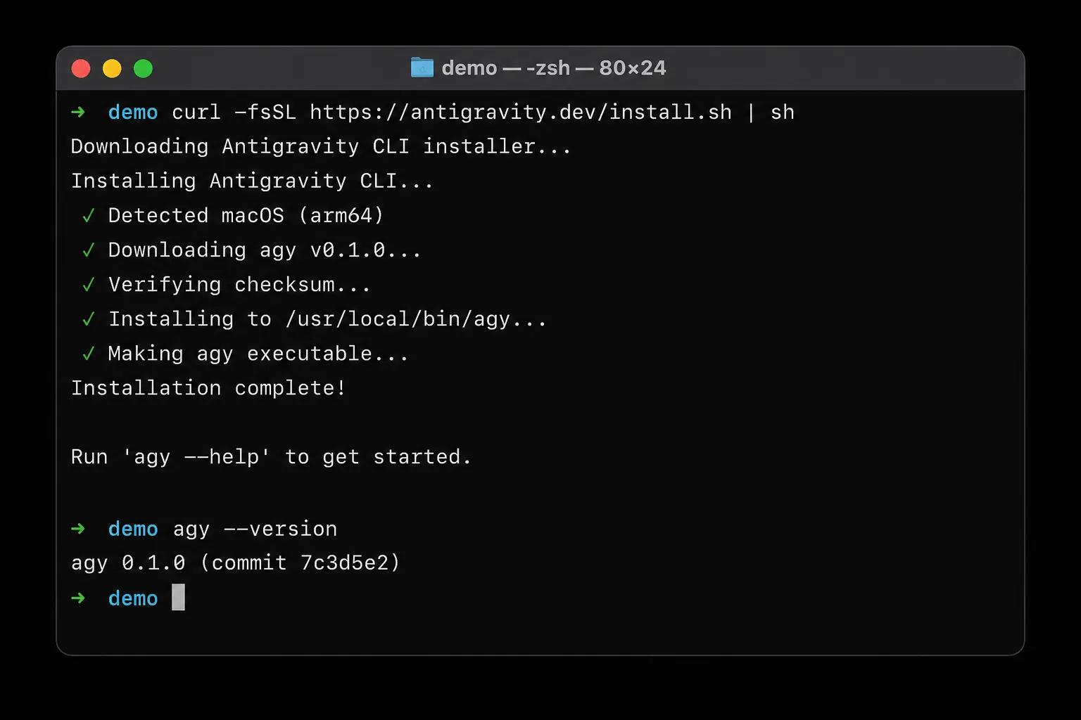 macOS terminal window showing the curl one-liner install command completing and agy --version returning the Antigravity CLI version number